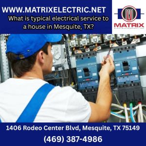Matrix Electric Mesquite Texas