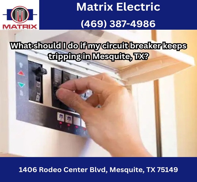 What should I do if my circuit breaker keeps tripping in Mesquite, TX?